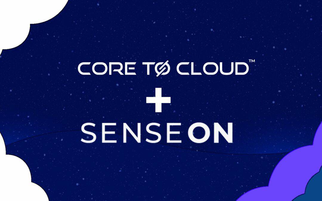Core to Cloud Partners with Cybersecurity Innovator SenseOn to Enable Comprehensive NDR and SIEM Security